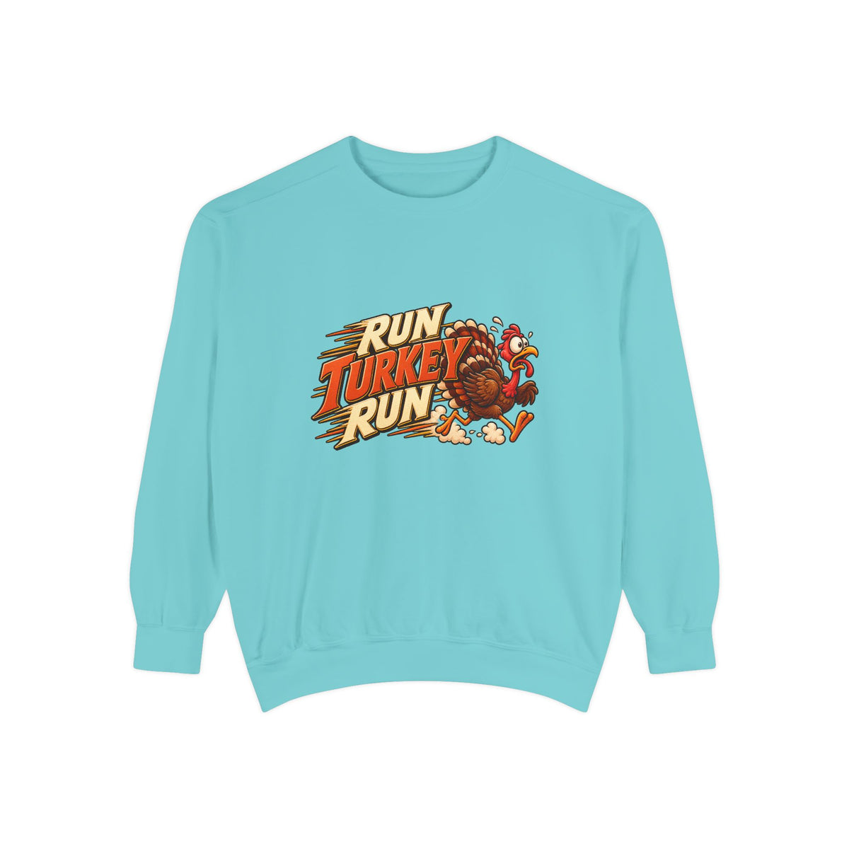 Run Turkey Run Sweatshirt — Funny Thanksgiving Crewneck Sweatshirt, Turkey Day Humor, Fall Family Gathering Top