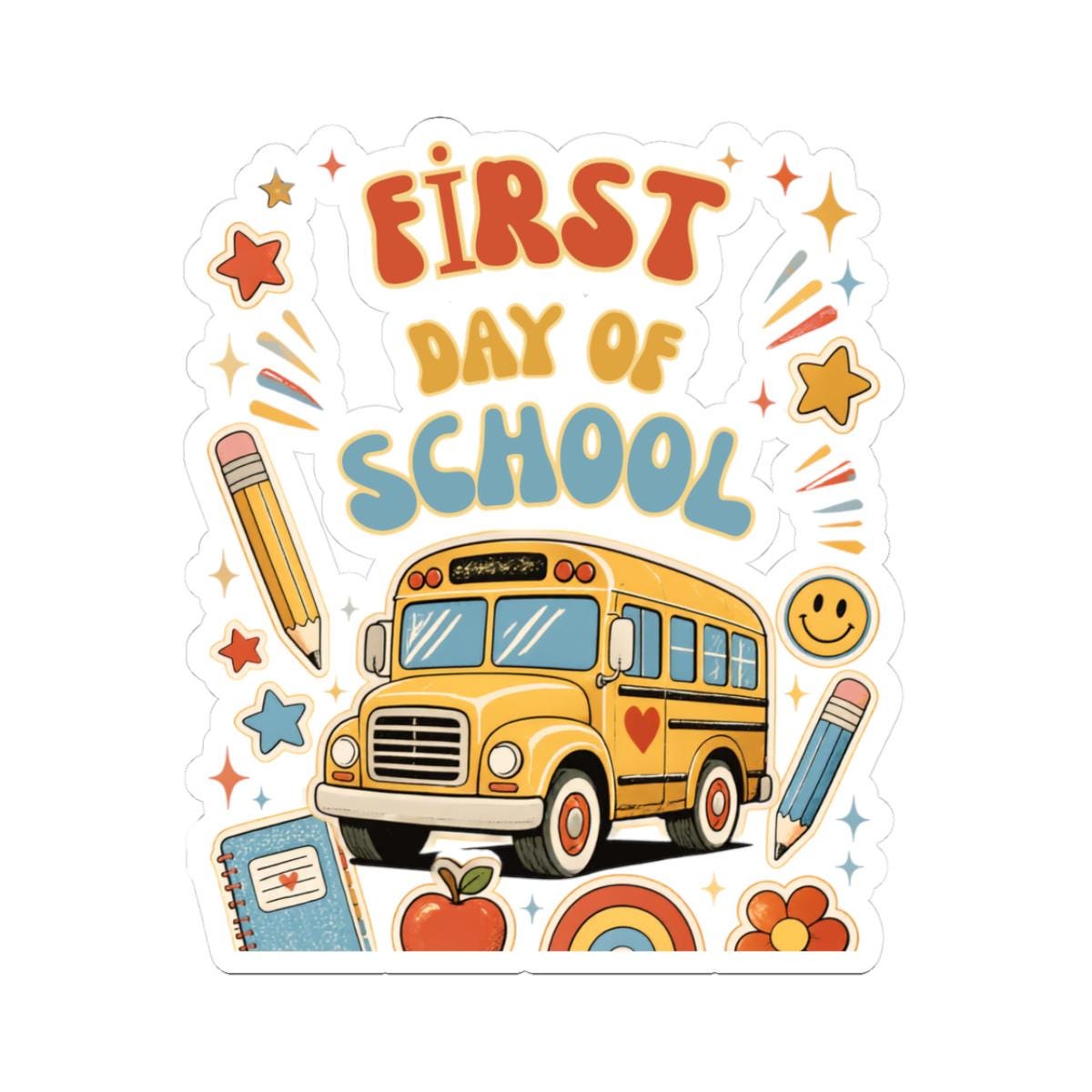 First Day Of School Kids Sticker