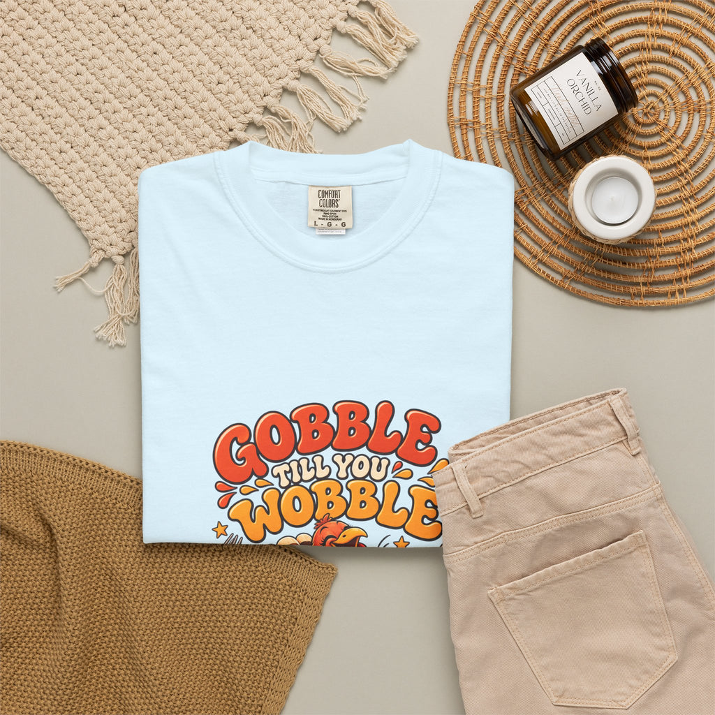 Gobble Till You Wobble Turkey T-Shirt | Thanksgiving Turkey Graphic