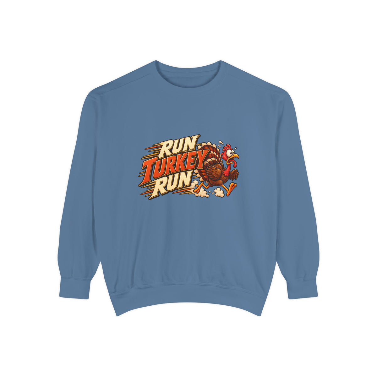 Run Turkey Run Sweatshirt — Funny Thanksgiving Crewneck Sweatshirt, Turkey Day Humor, Fall Family Gathering Top