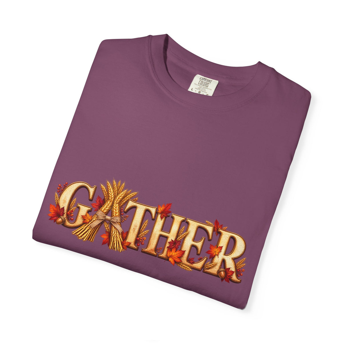 Gather Fall T-Shirt — Autumn Leaves Harvest Graphic Tee, Thanksgiving Family Gathering Shirt, Rustic Fall Gift