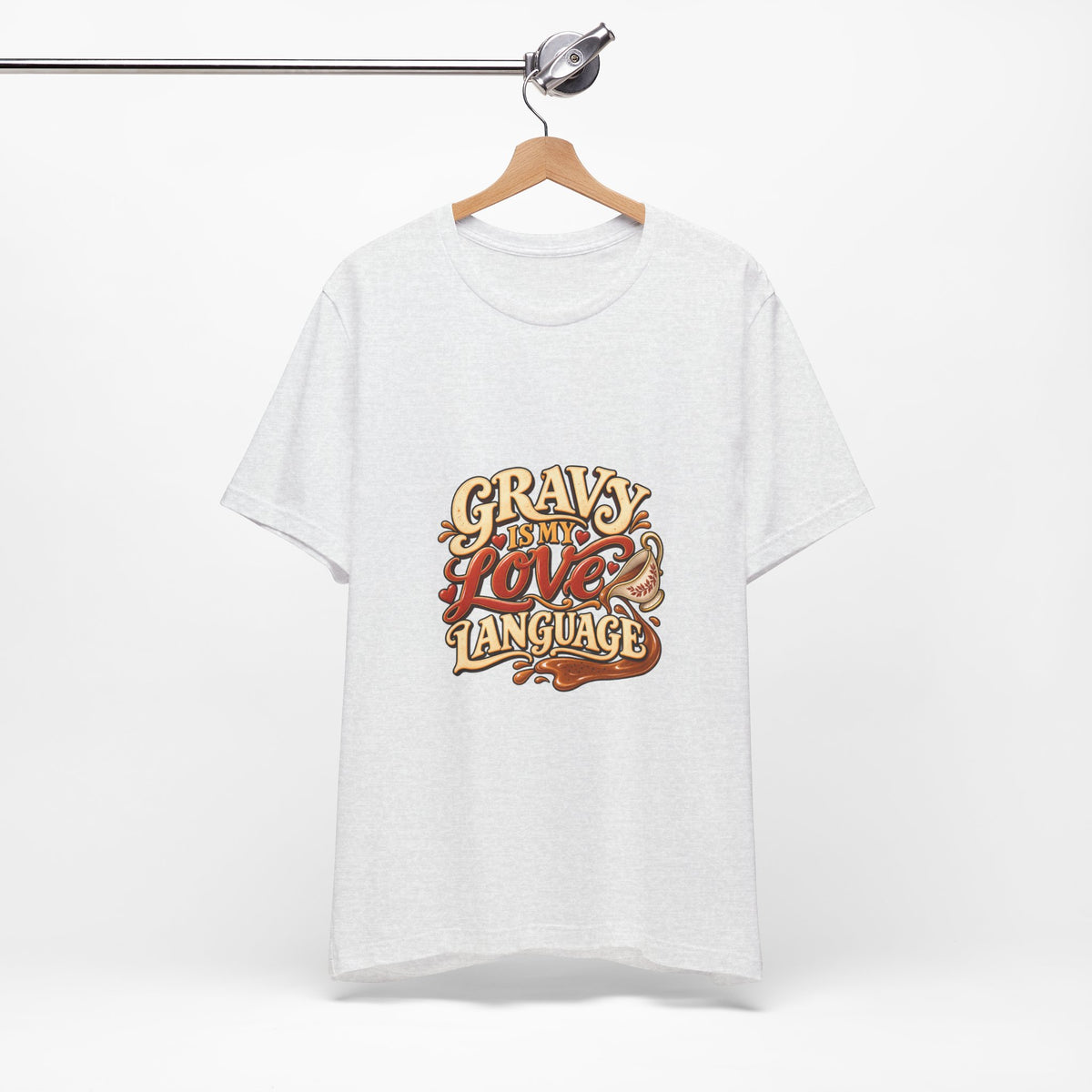 Gravy Is My Love Language T-Shirt — Funny Thanksgiving Foodie Tee, Turkey Dinner Humor Shirt, Fall Gift
