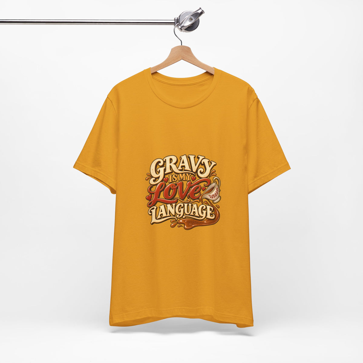 Gravy Is My Love Language T-Shirt — Funny Thanksgiving Foodie Tee, Turkey Dinner Humor Shirt, Fall Gift