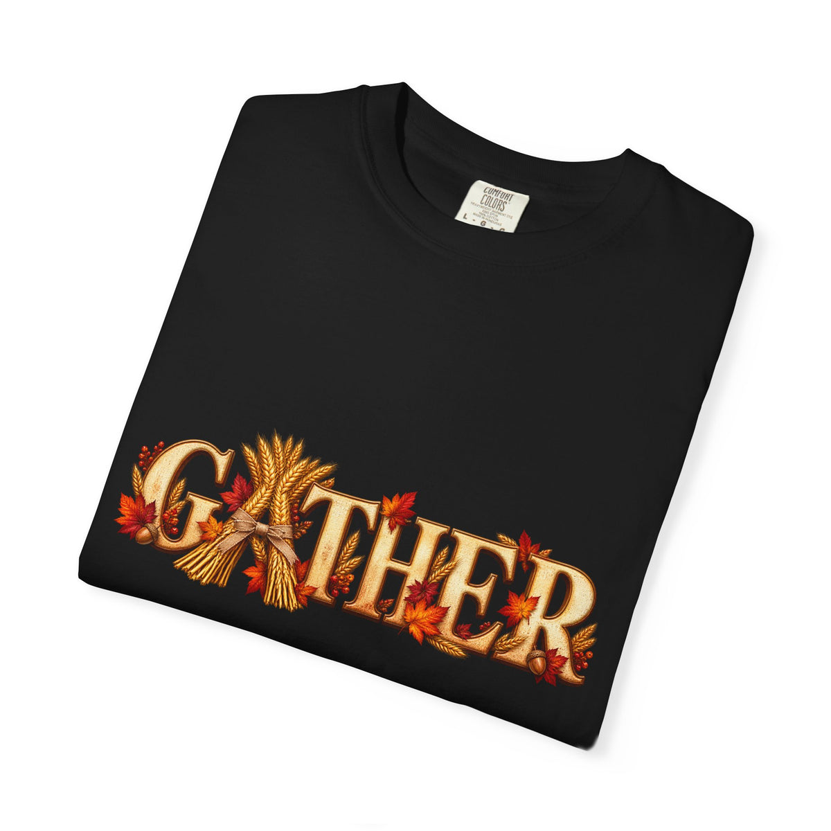 Gather Fall T-Shirt — Autumn Leaves Harvest Graphic Tee, Thanksgiving Family Gathering Shirt, Rustic Fall Gift