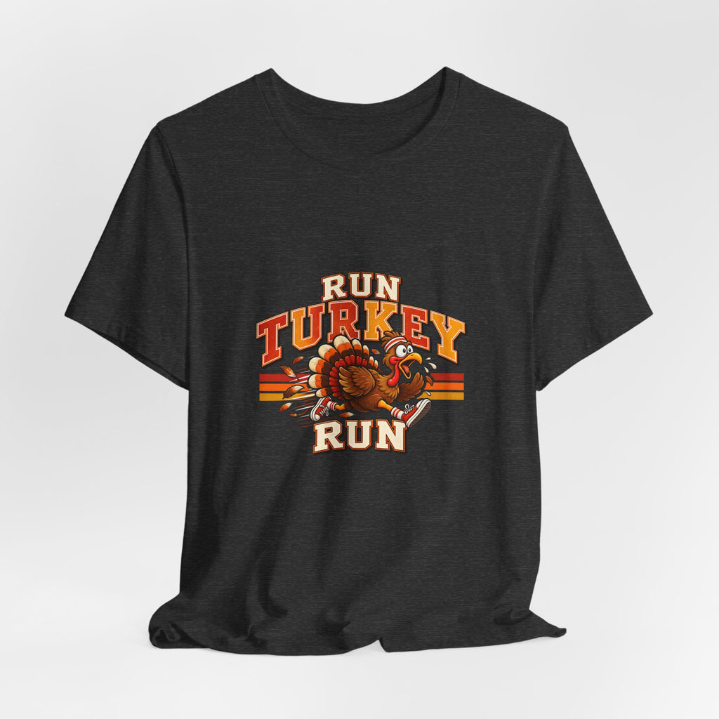 Run Turkey Run T-Shirt — Funny Thanksgiving Turkey Graphic Tee