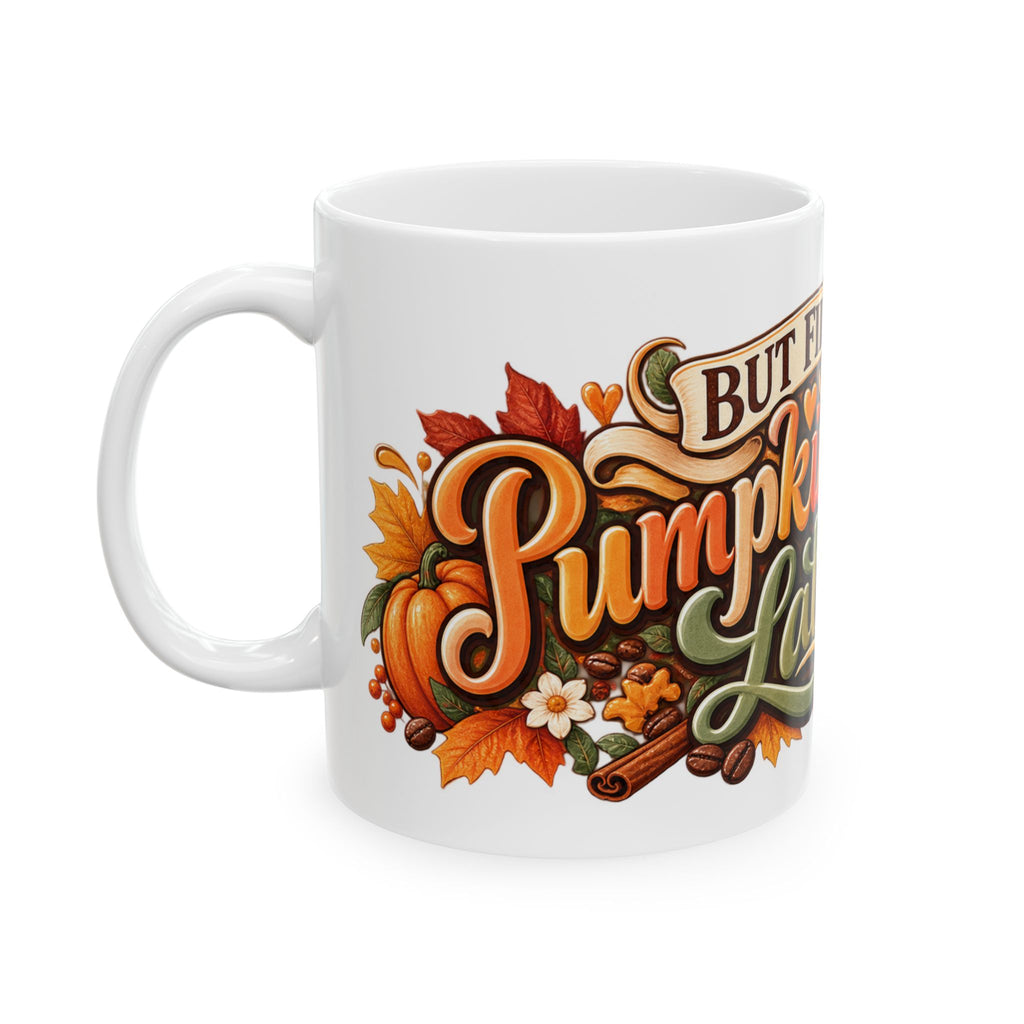 But First Pumpkin Spice Latte Mug | Fall Coffee Typography, Autumn Leaves