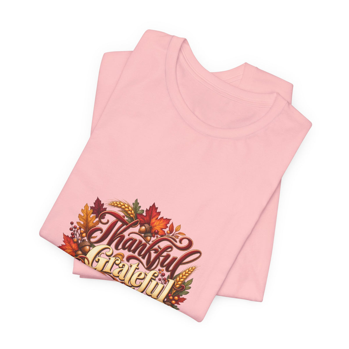 Thankful Grateful Blessed T-Shirt — Fall Leaves Thanksgiving Tee, Autumn Gratitude Shirt, Family Matching Outfit