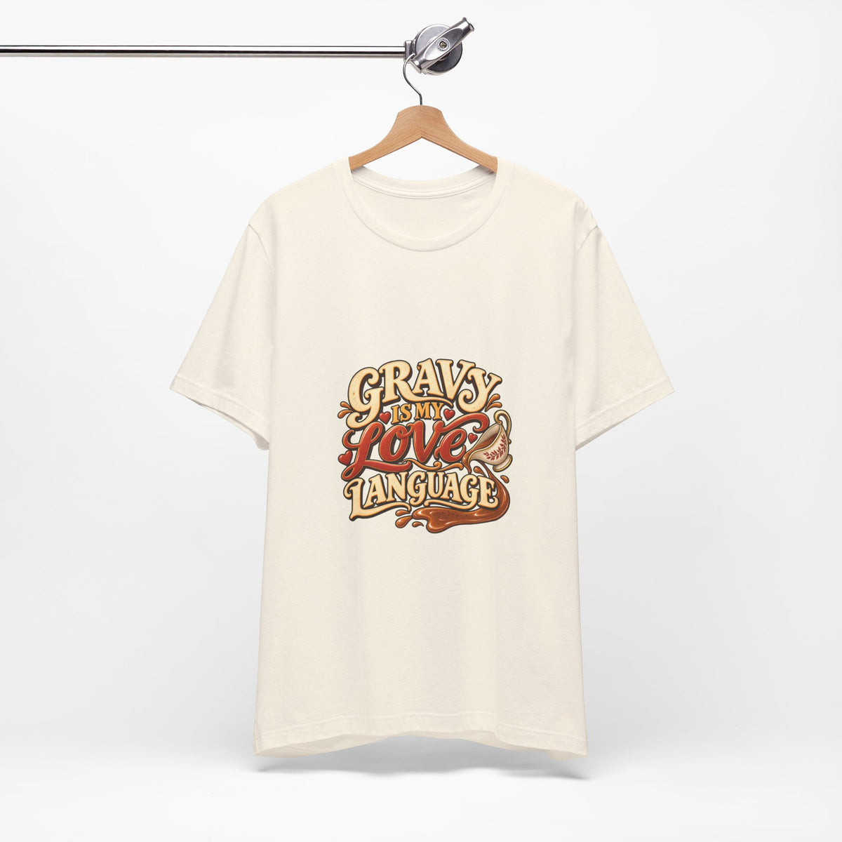 Gravy Is My Love Language T-Shirt — Funny Thanksgiving Foodie Tee, Turkey Dinner Humor Shirt, Fall Gift
