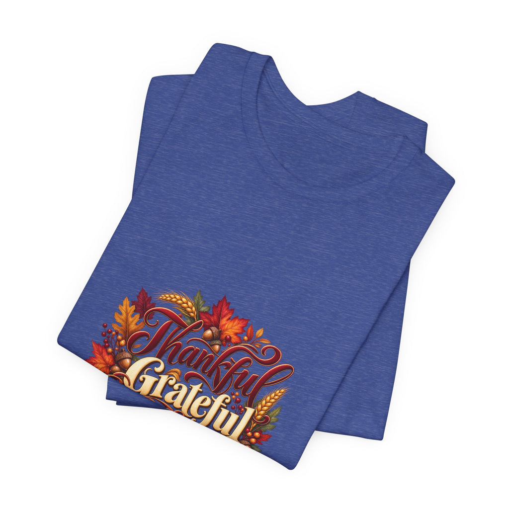 Thankful Grateful Blessed T-Shirt — Fall Leaves Thanksgiving Tee, Autumn Gratitude Shirt, Family Matching Outfit
