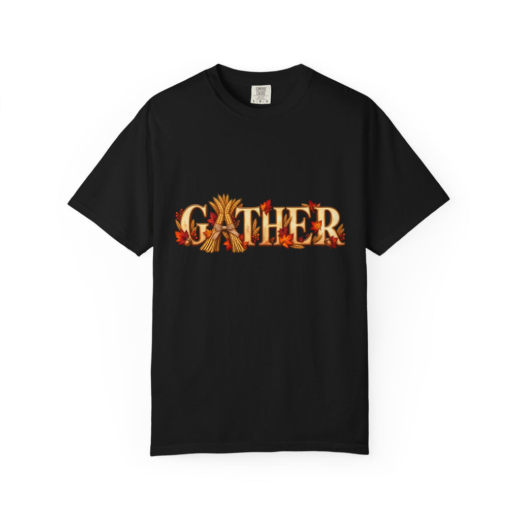 Gather Fall T-Shirt — Autumn Leaves Harvest Graphic Tee, Thanksgiving Family Gathering Shirt, Rustic Fall Gift