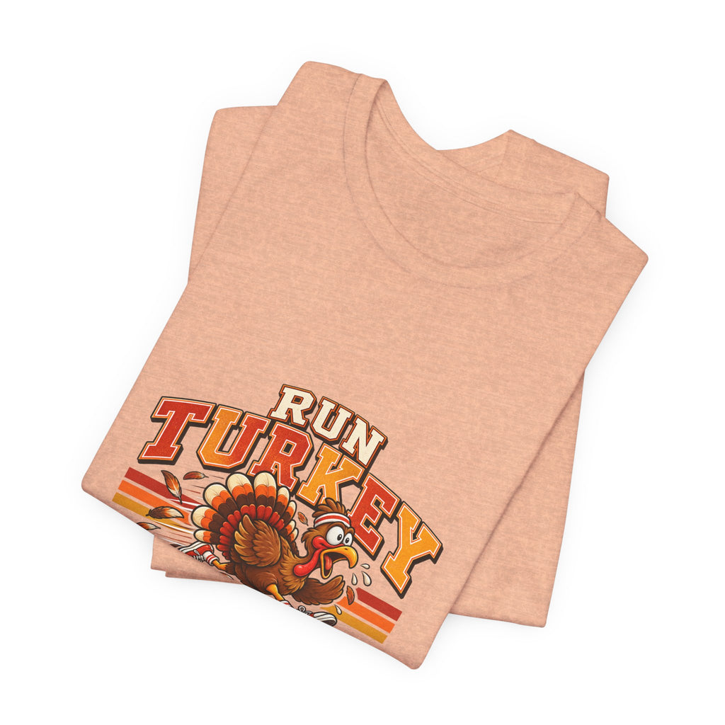 Run Turkey Run T-Shirt — Funny Thanksgiving Turkey Graphic Tee