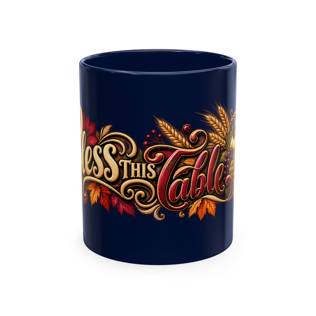 Bless This Table Mug — Harvest Thanksgiving Ceramic Coffee Mug, Cornucopia Gratitude Fall Harvest Gift