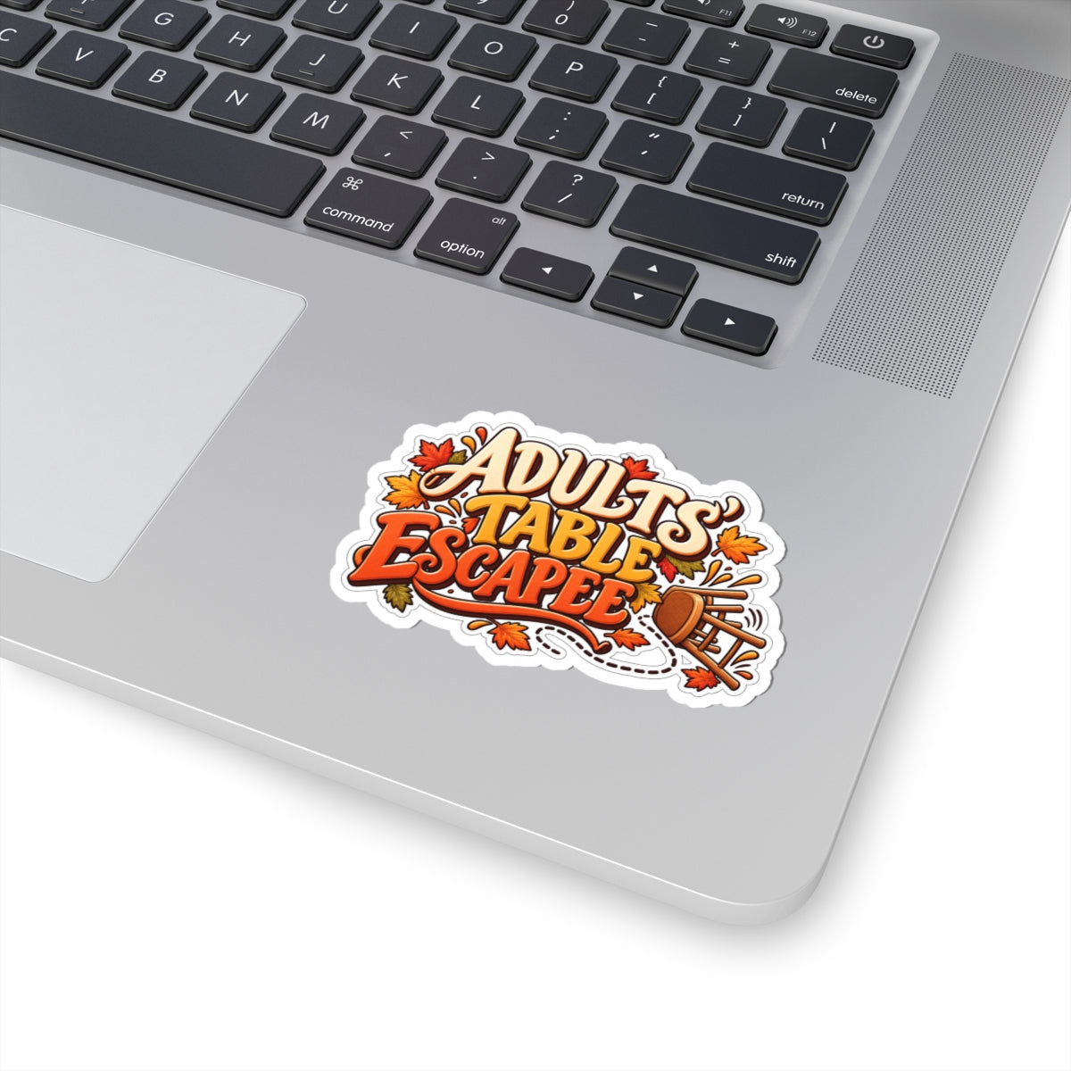 Adults' Table Escapee Sticker — Funny Thanksgiving Family Humor Kiss-Cut Decal for Laptop and Water Bottle