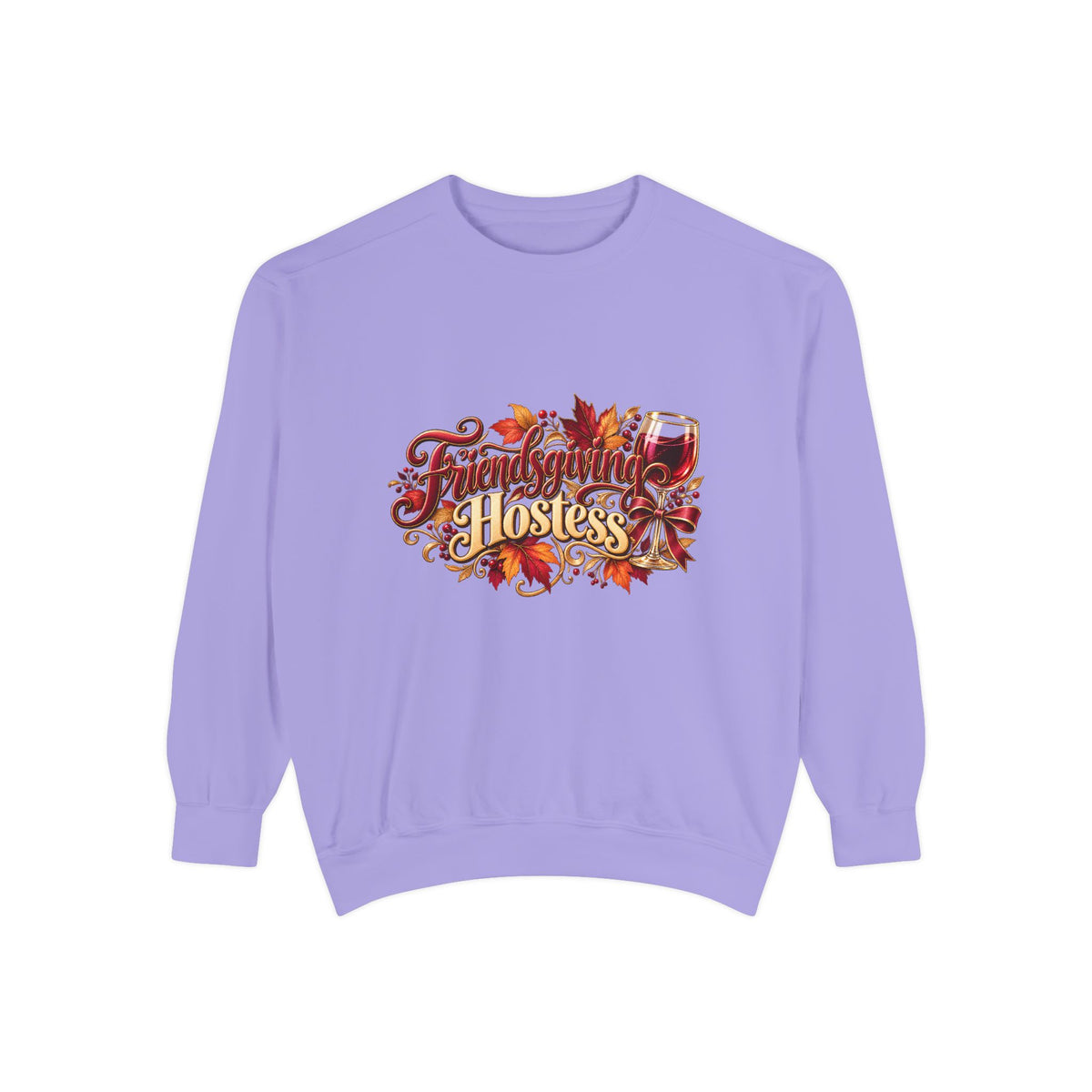 Hostess With The Mostest Sweatshirt — Thanksgiving Crewneck, Funny Fall Hostess Gift, Autumn Leaves Harvest Top