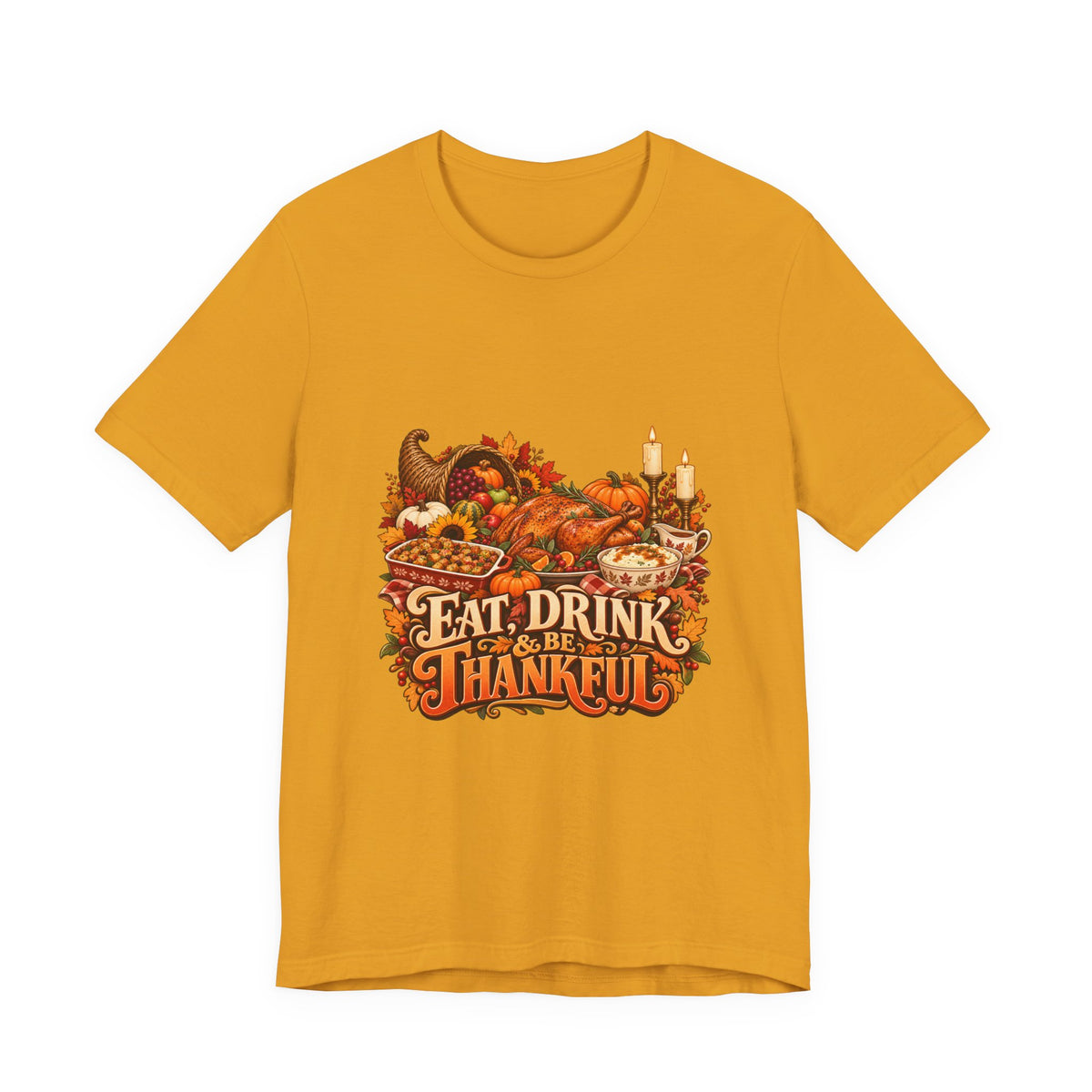 Eat Drink Be Thankful Thanksgiving Tee | Cornucopia Harvest Fall Shirt