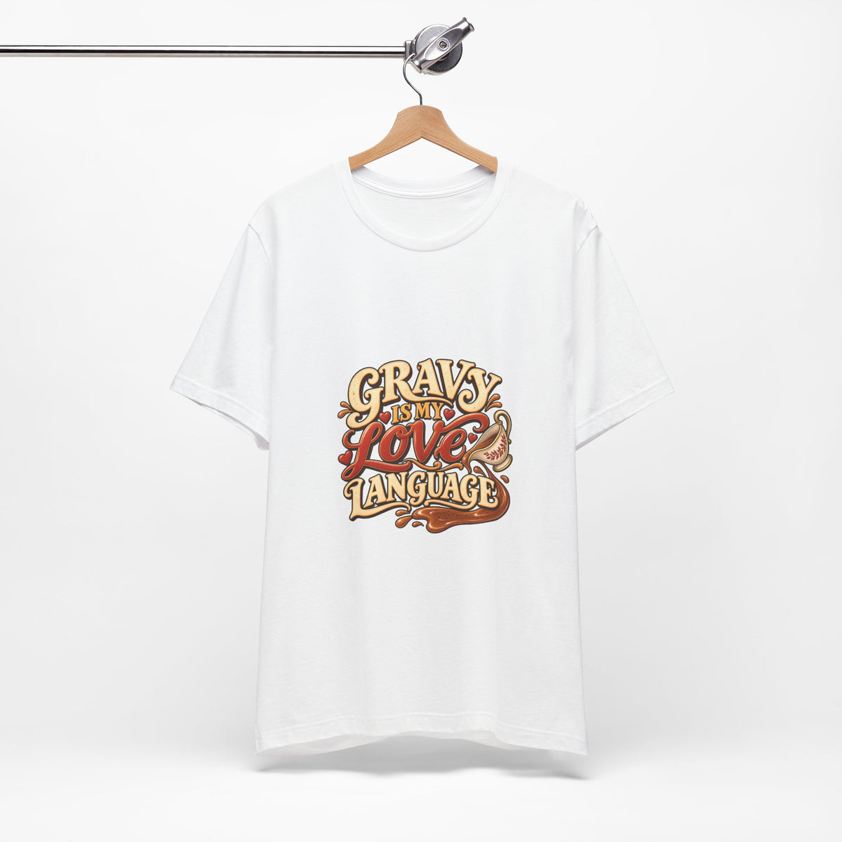 Gravy Is My Love Language T-Shirt — Funny Thanksgiving Foodie Tee, Turkey Dinner Humor Shirt, Fall Gift