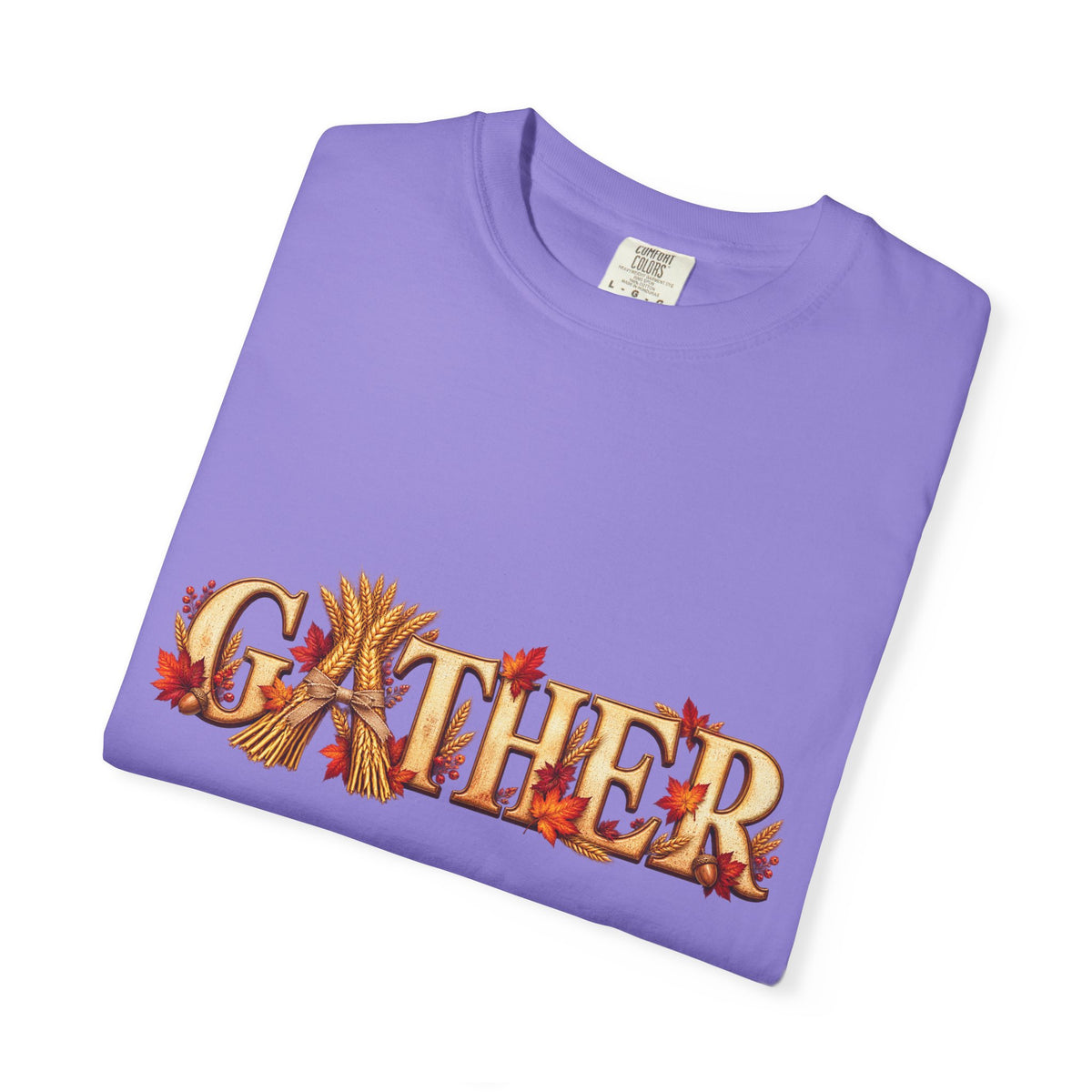 Gather Fall T-Shirt — Autumn Leaves Harvest Graphic Tee, Thanksgiving Family Gathering Shirt, Rustic Fall Gift