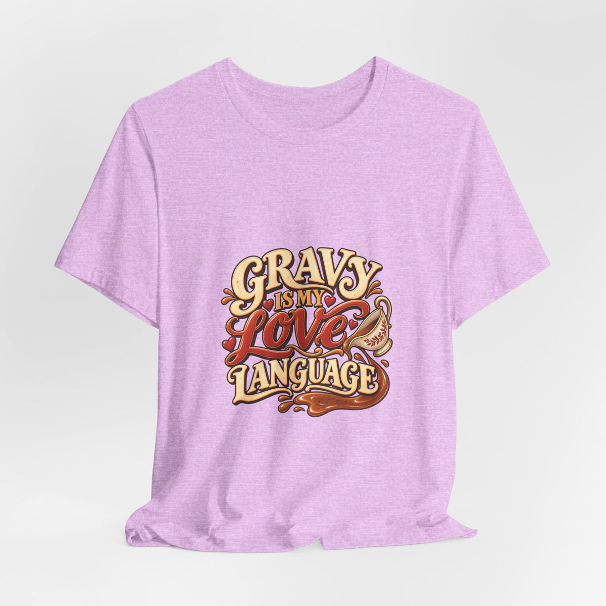 Gravy Is My Love Language T-Shirt — Funny Thanksgiving Foodie Tee, Turkey Dinner Humor Shirt, Fall Gift