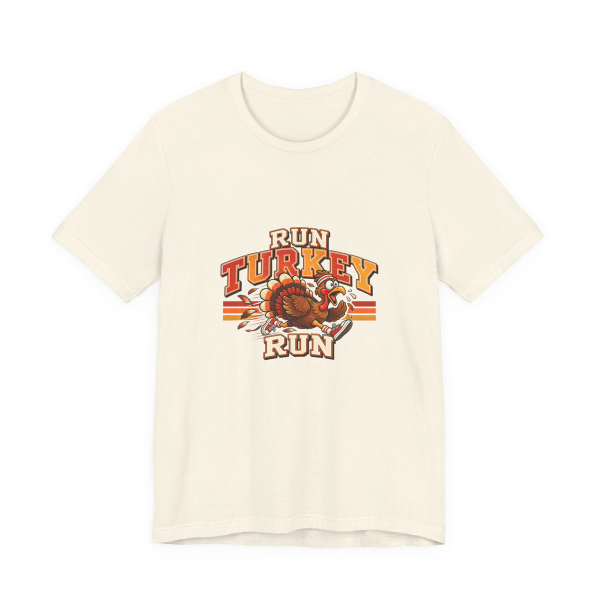 Run Turkey Run T-Shirt — Funny Thanksgiving Turkey Graphic Tee