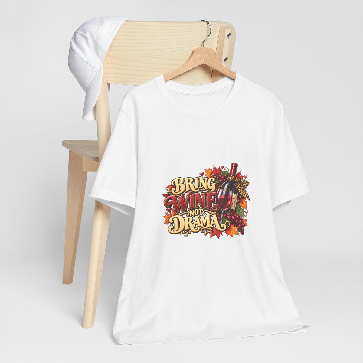 Bring Wine Not Drama T-Shirt — Funny Thanksgiving Wine Lover Tee, Fall Family Gathering Shirt, Holiday Gift for Her