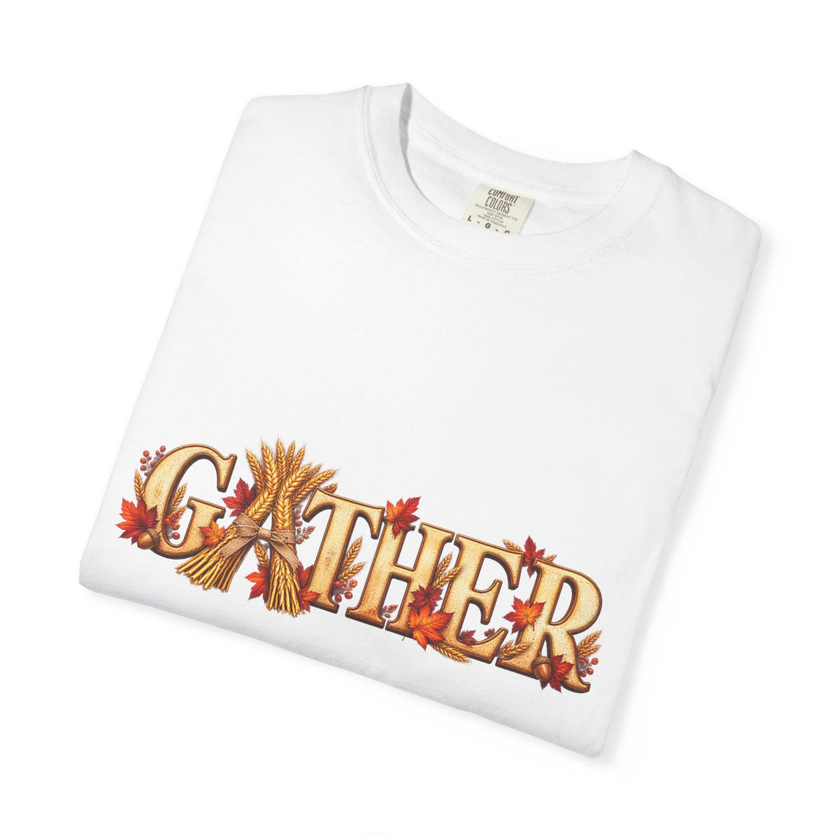 Gather Fall T-Shirt — Autumn Leaves Harvest Graphic Tee, Thanksgiving Family Gathering Shirt, Rustic Fall Gift