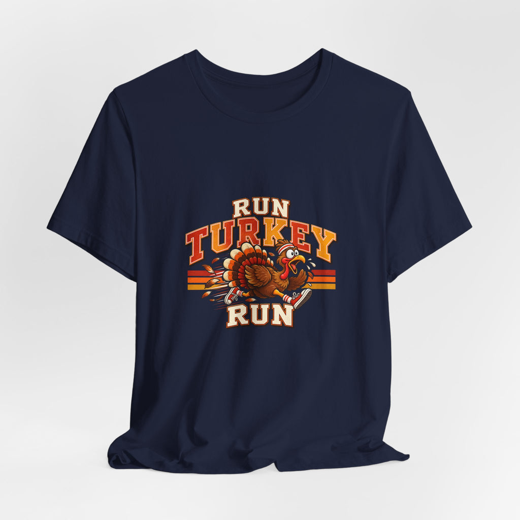 Run Turkey Run T-Shirt — Funny Thanksgiving Turkey Graphic Tee