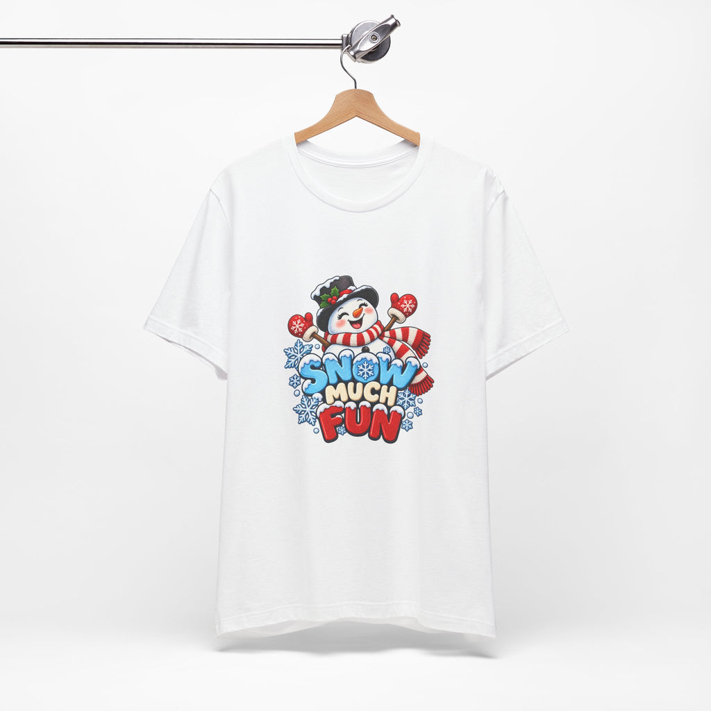 Snow Much Fun T-Shirt – Cute Snowman Holiday Tee