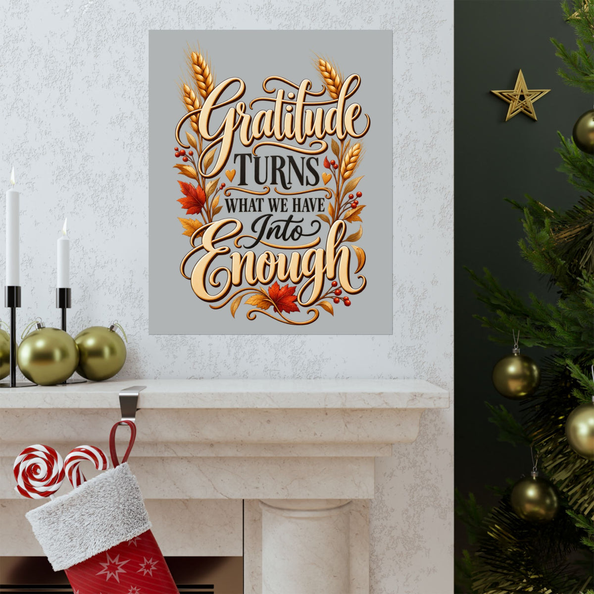 Gratitude Turns What We Have Into Enough — Thanksgiving Quote Wall Art, Minimalist Fall Poster, Farmhouse Autumn Decor