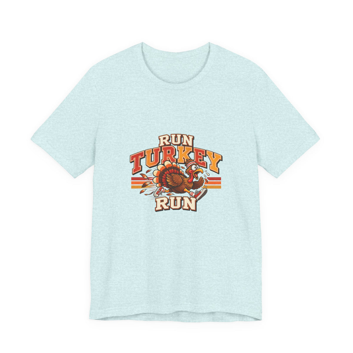 Run Turkey Run T-Shirt — Funny Thanksgiving Turkey Graphic Tee