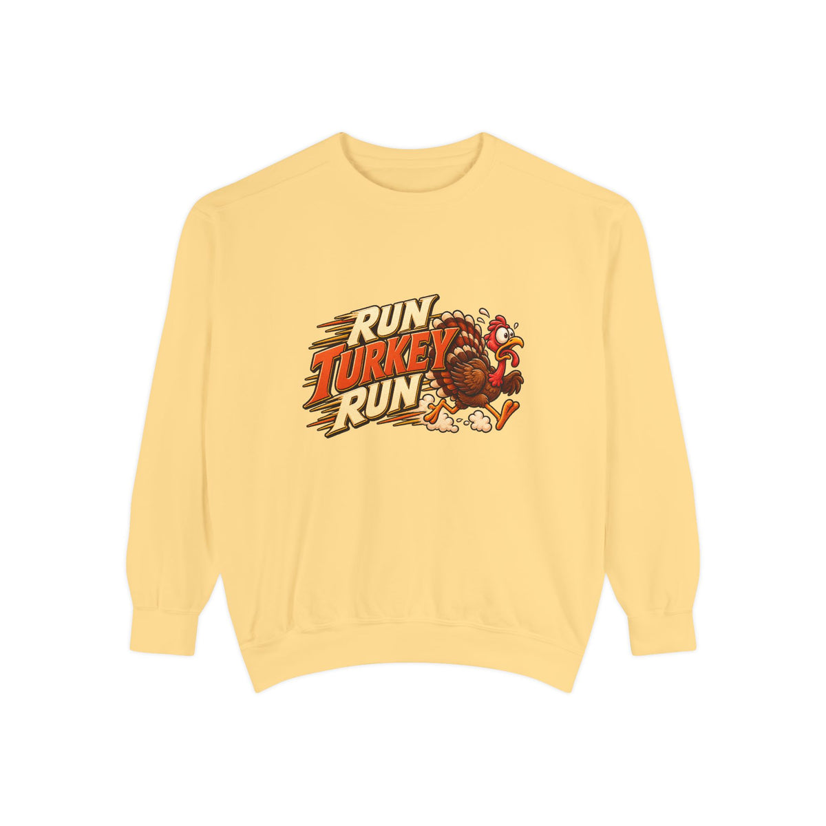 Run Turkey Run Sweatshirt — Funny Thanksgiving Crewneck Sweatshirt, Turkey Day Humor, Fall Family Gathering Top