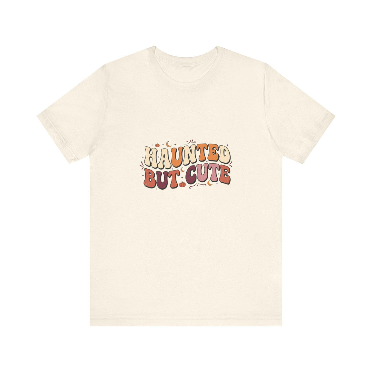Haunted But Cute T-Shirt | Halloween Ghost Typography