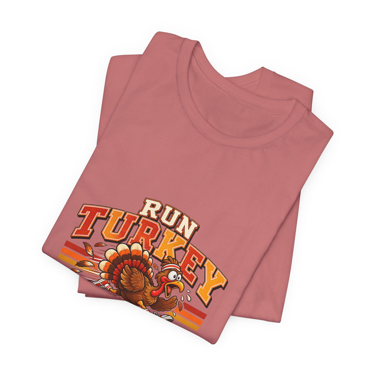 Run Turkey Run T-Shirt — Funny Thanksgiving Turkey Graphic Tee