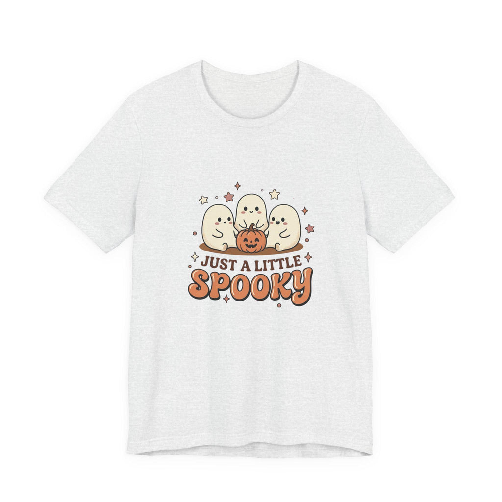 Just a Little Spooky T-Shirt | Cute Ghosts Pumpkin Halloween