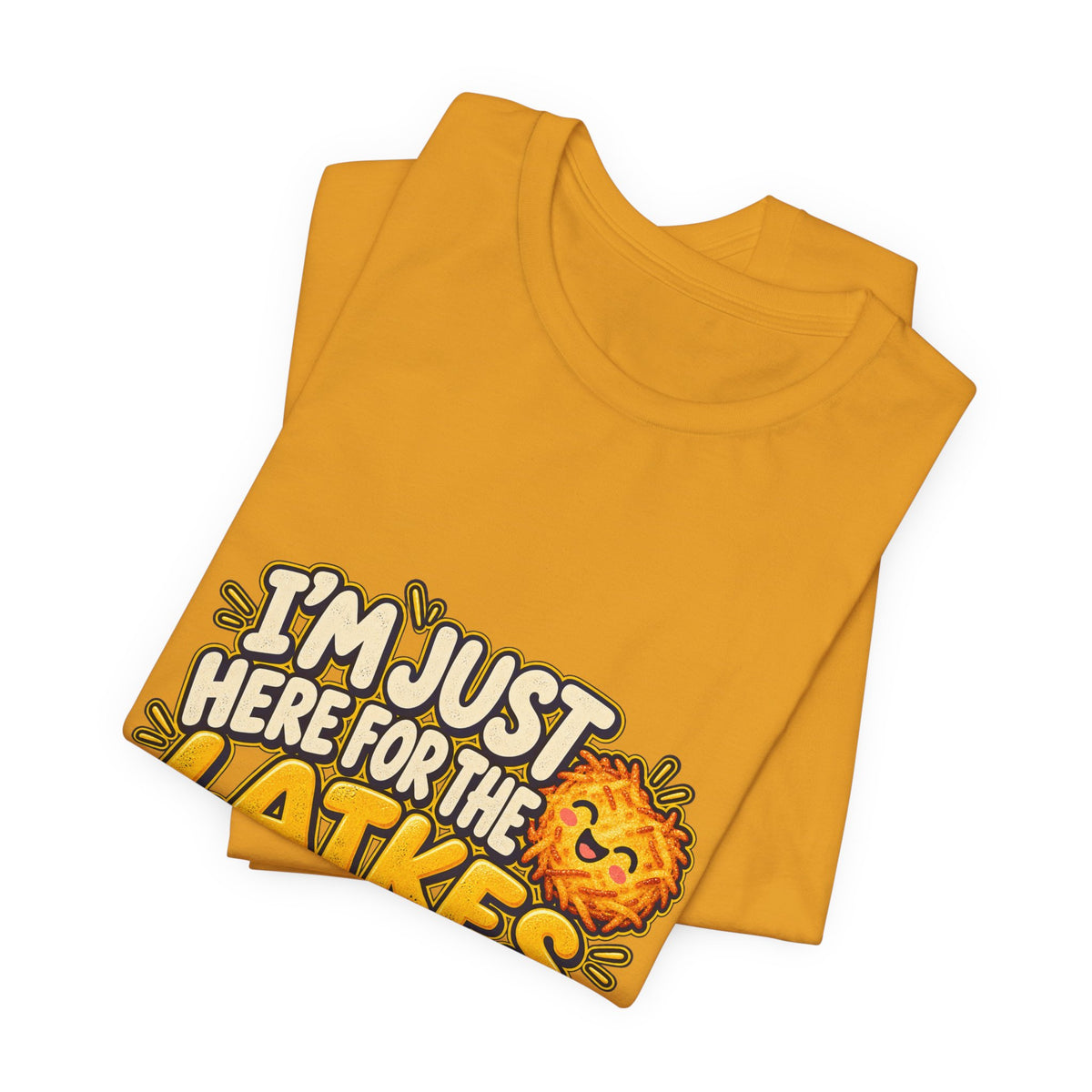 I'm Just Here for the Latkes T-Shirt | Hanukkah Food Funny Tee