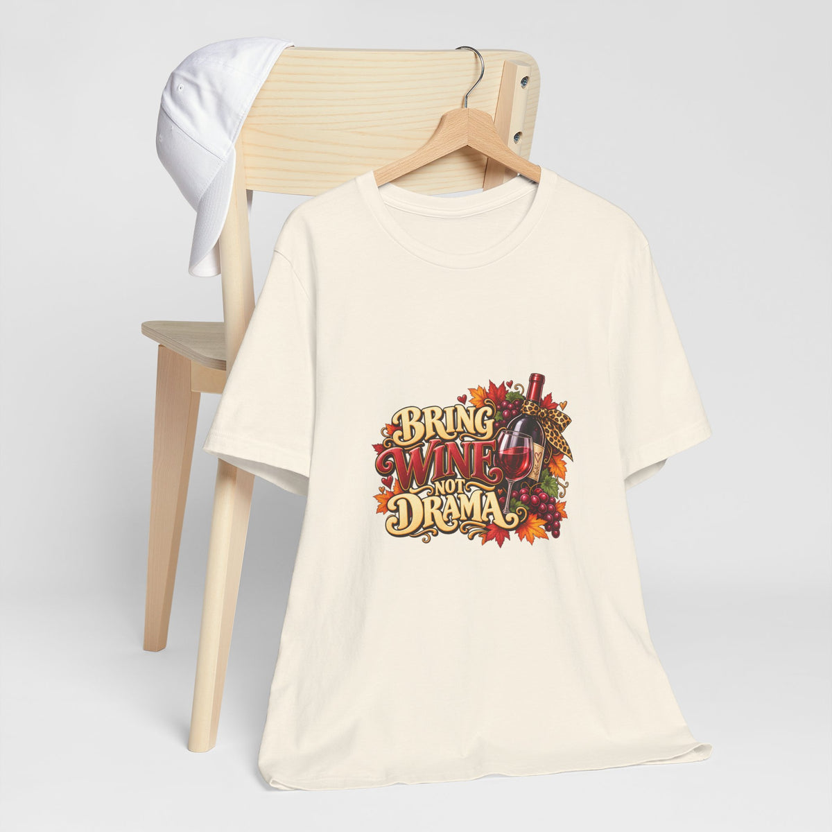 Bring Wine Not Drama T-Shirt — Funny Thanksgiving Wine Lover Tee, Fall Family Gathering Shirt, Holiday Gift for Her