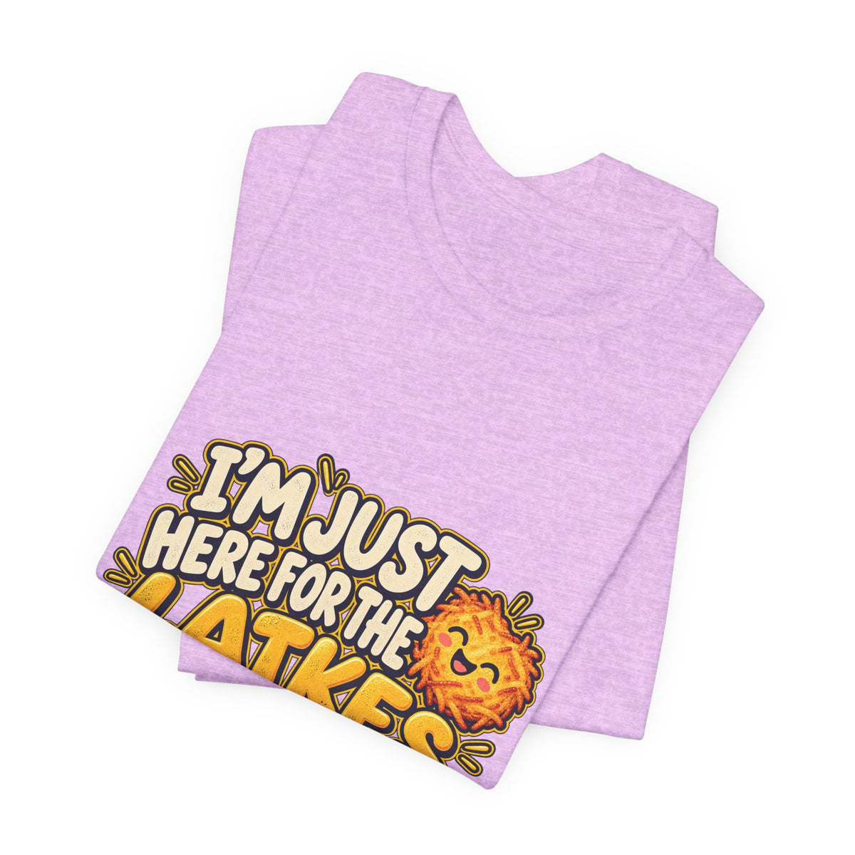 I'm Just Here for the Latkes T-Shirt | Hanukkah Food Funny Tee