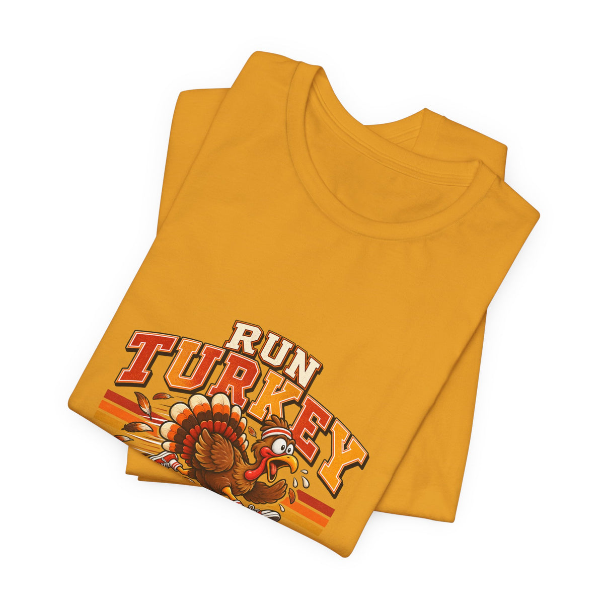 Run Turkey Run T-Shirt — Funny Thanksgiving Turkey Graphic Tee