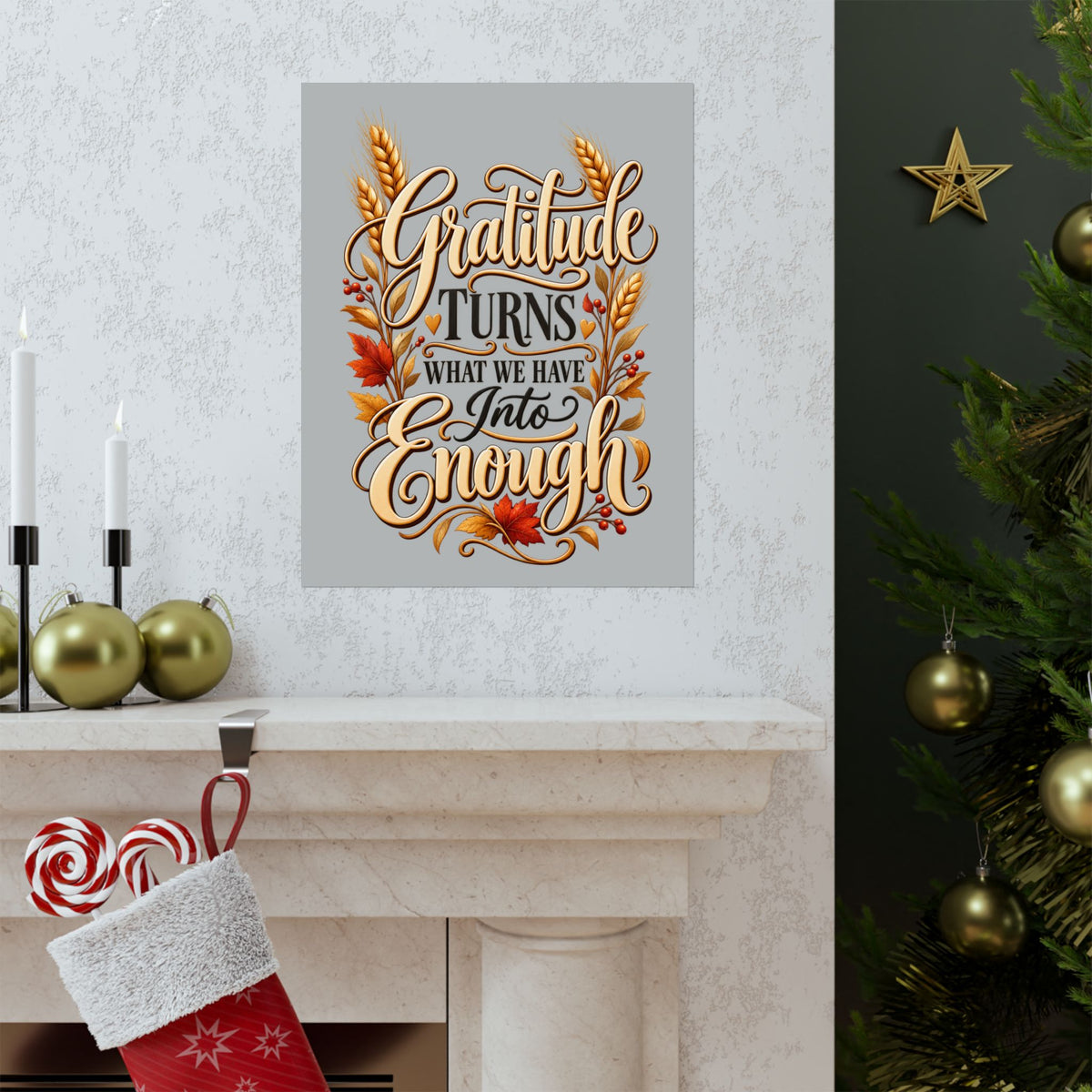Gratitude Turns What We Have Into Enough — Thanksgiving Quote Wall Art, Minimalist Fall Poster, Farmhouse Autumn Decor