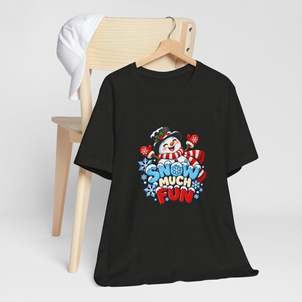 Snow Much Fun T-Shirt – Cute Snowman Holiday Tee