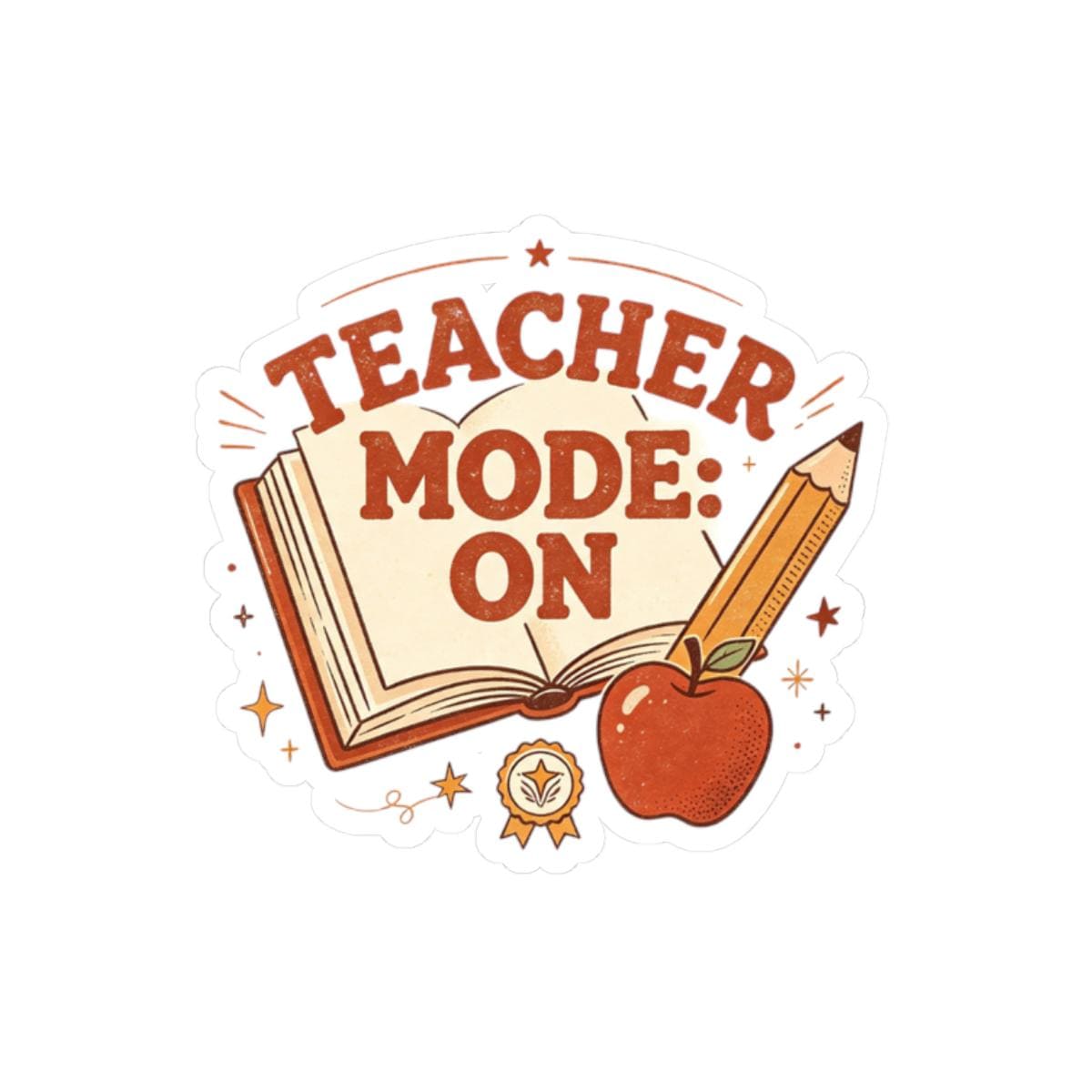 Teacher Mode On Sticker