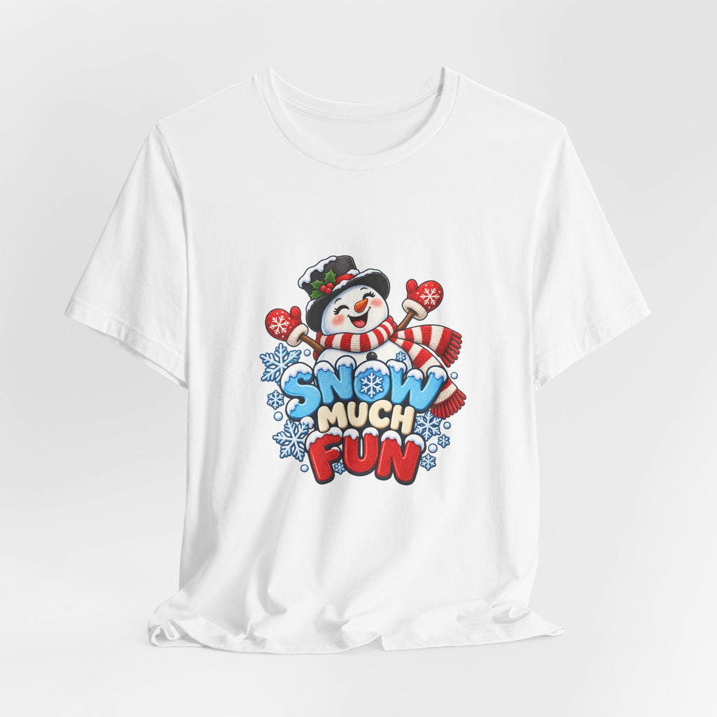 Snow Much Fun T-Shirt – Cute Snowman Holiday Tee