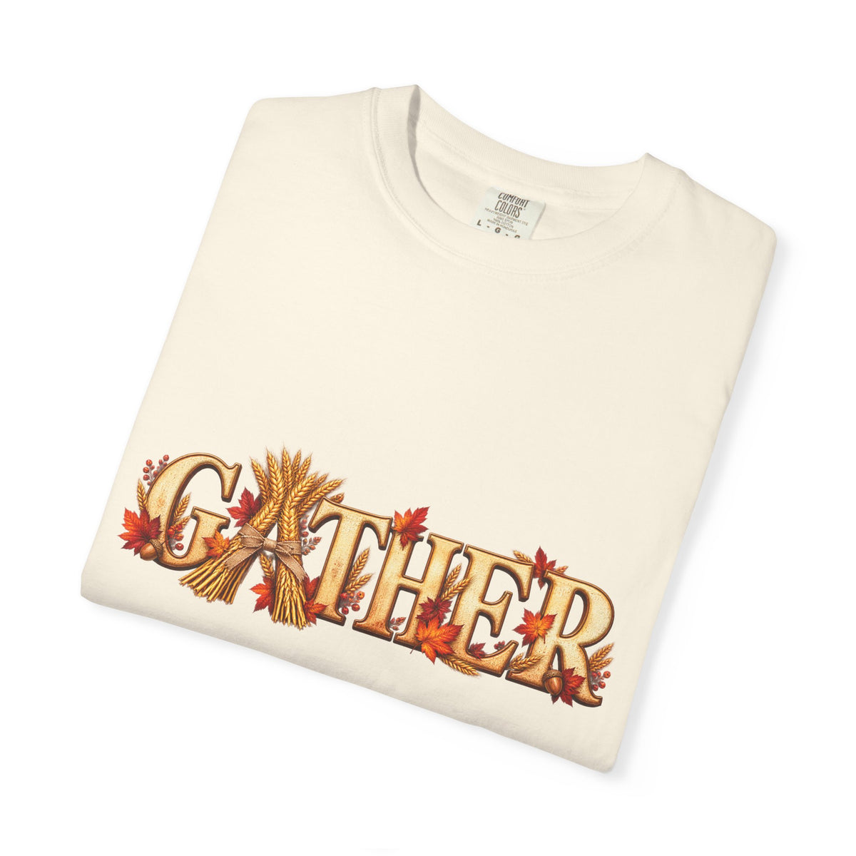 Gather Fall T-Shirt — Autumn Leaves Harvest Graphic Tee, Thanksgiving Family Gathering Shirt, Rustic Fall Gift