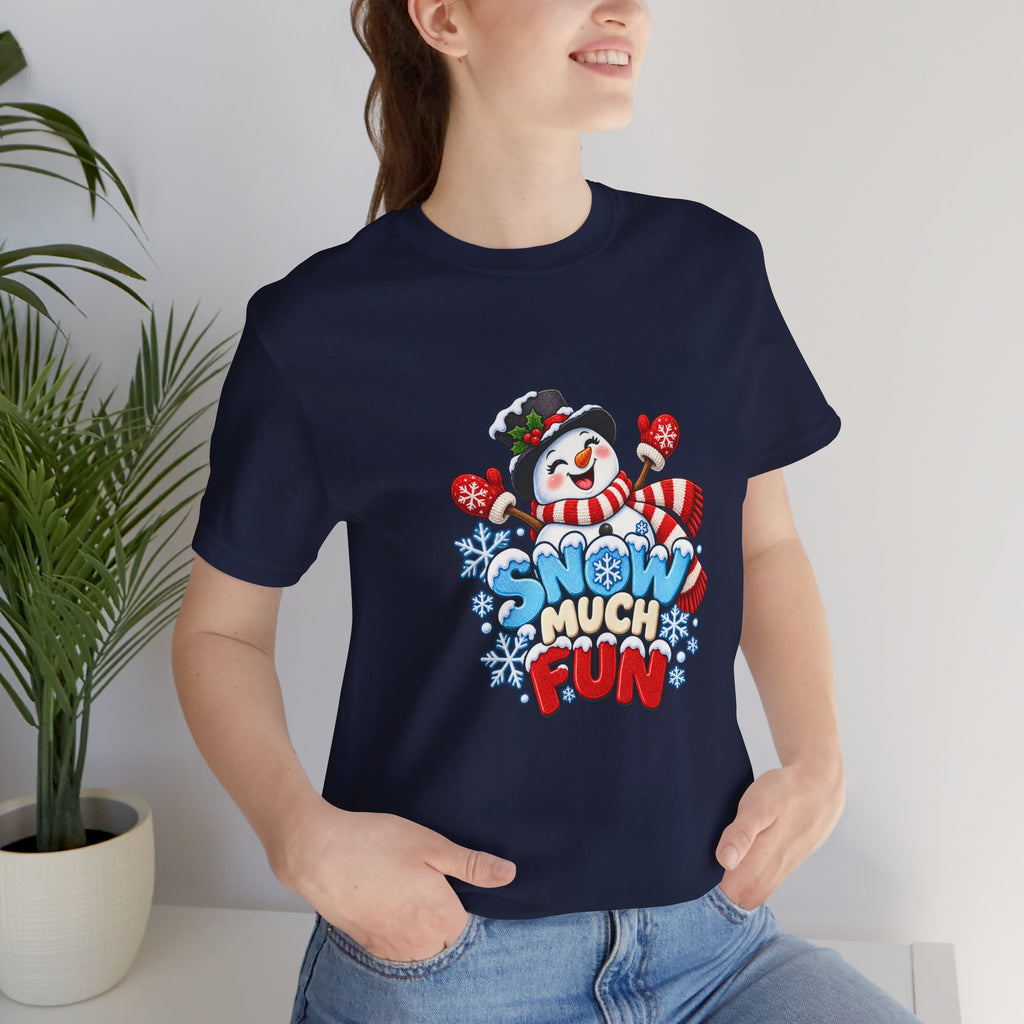 Snow Much Fun T-Shirt – Cute Snowman Holiday Tee