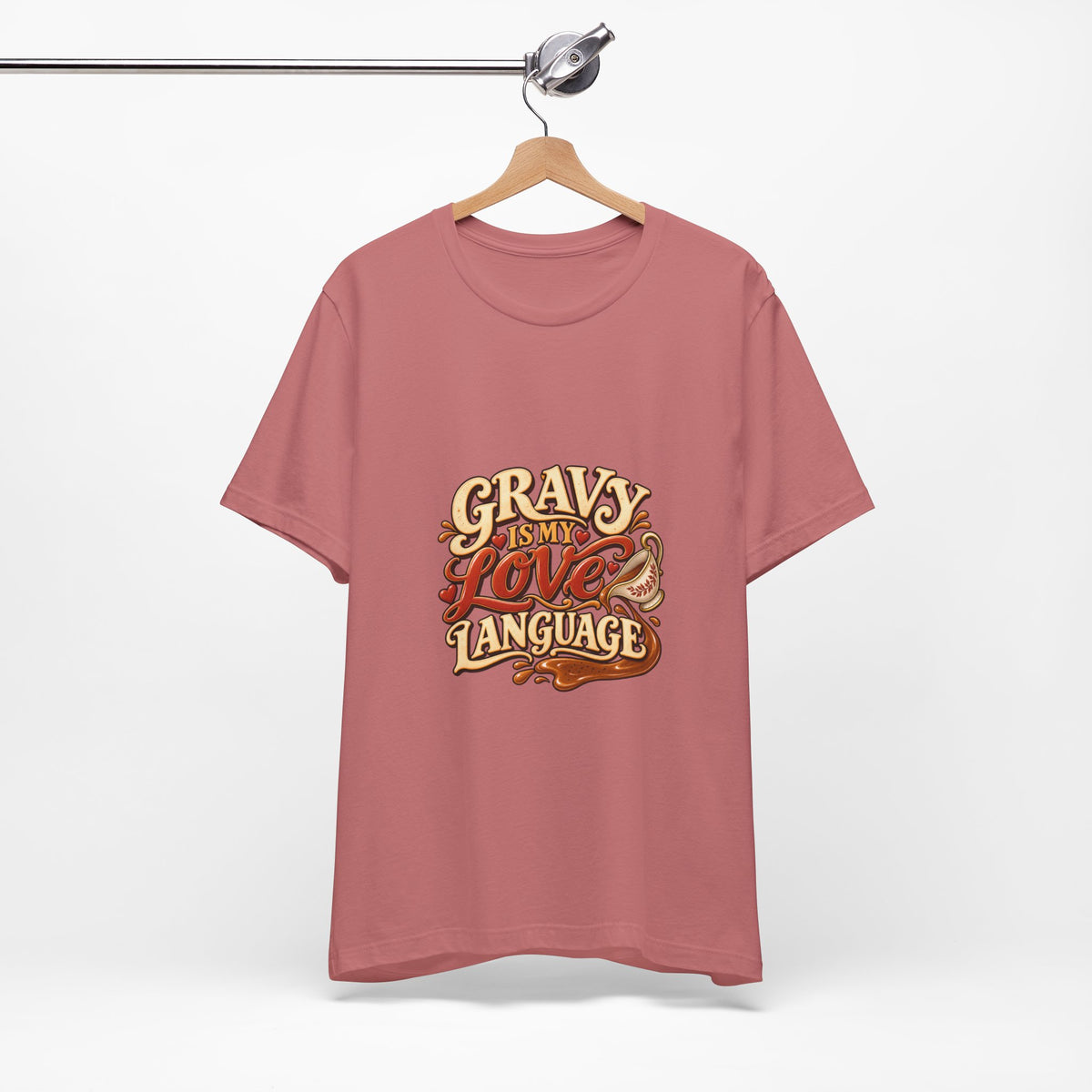 Gravy Is My Love Language T-Shirt — Funny Thanksgiving Foodie Tee, Turkey Dinner Humor Shirt, Fall Gift