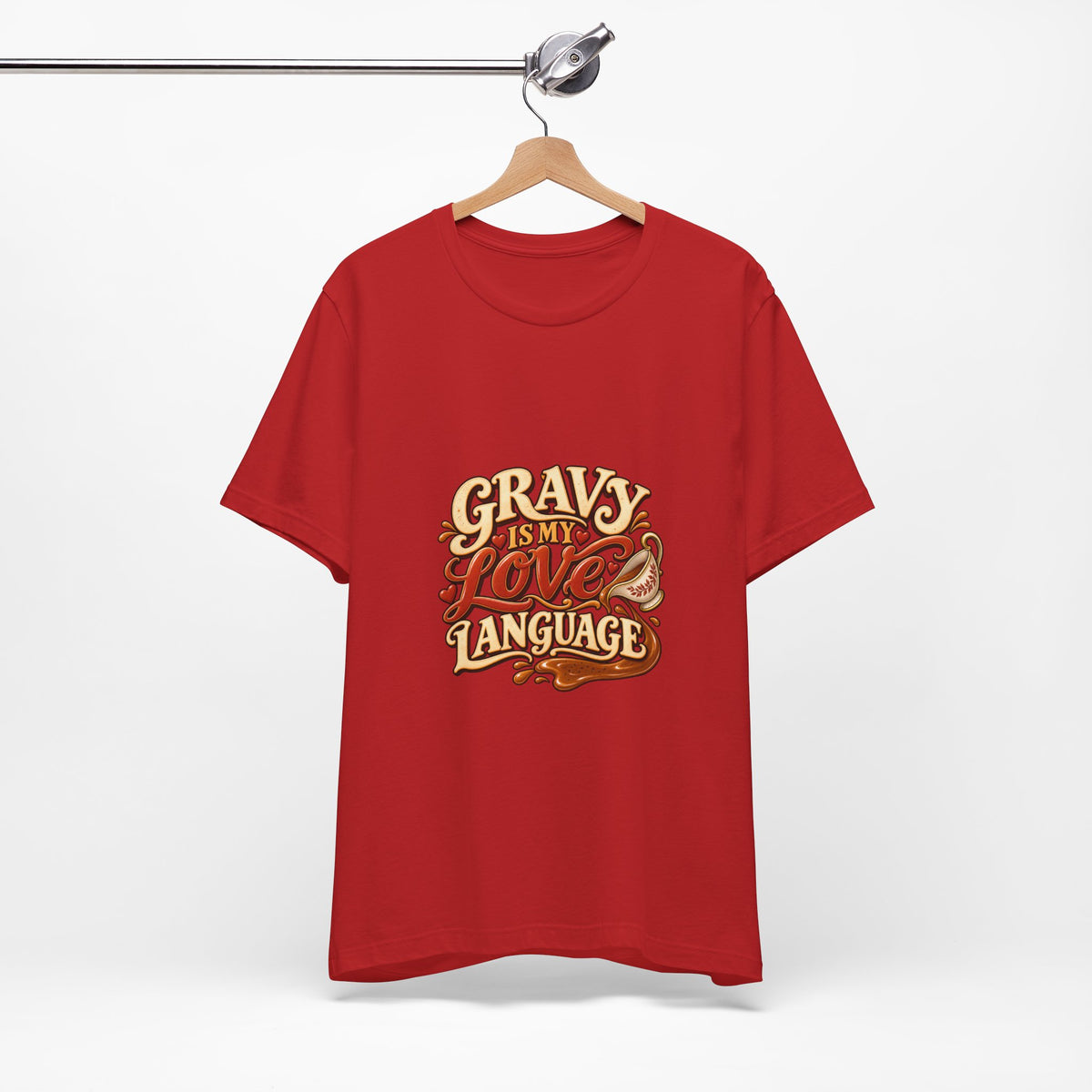 Gravy Is My Love Language T-Shirt — Funny Thanksgiving Foodie Tee, Turkey Dinner Humor Shirt, Fall Gift
