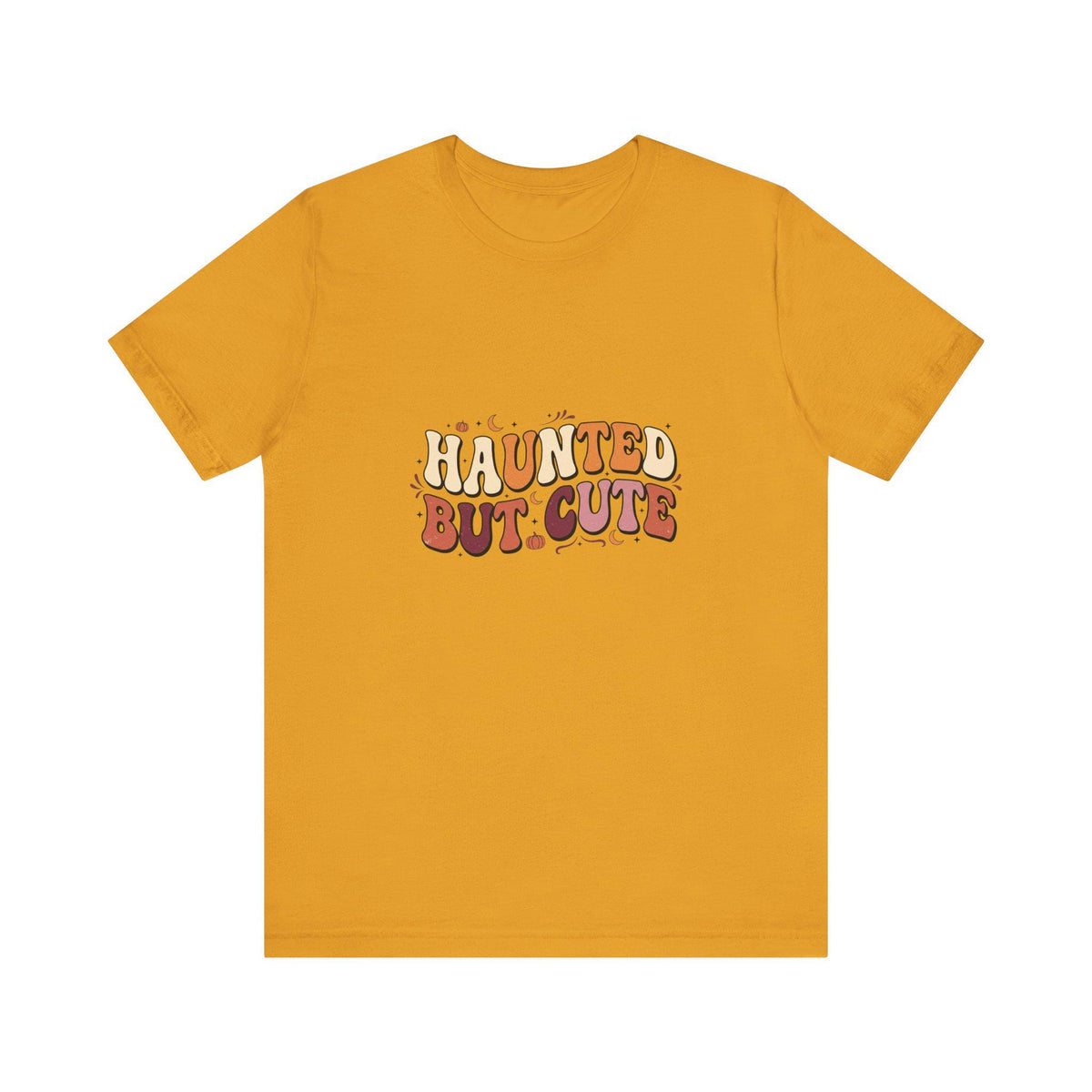 Haunted But Cute T-Shirt | Halloween Ghost Typography