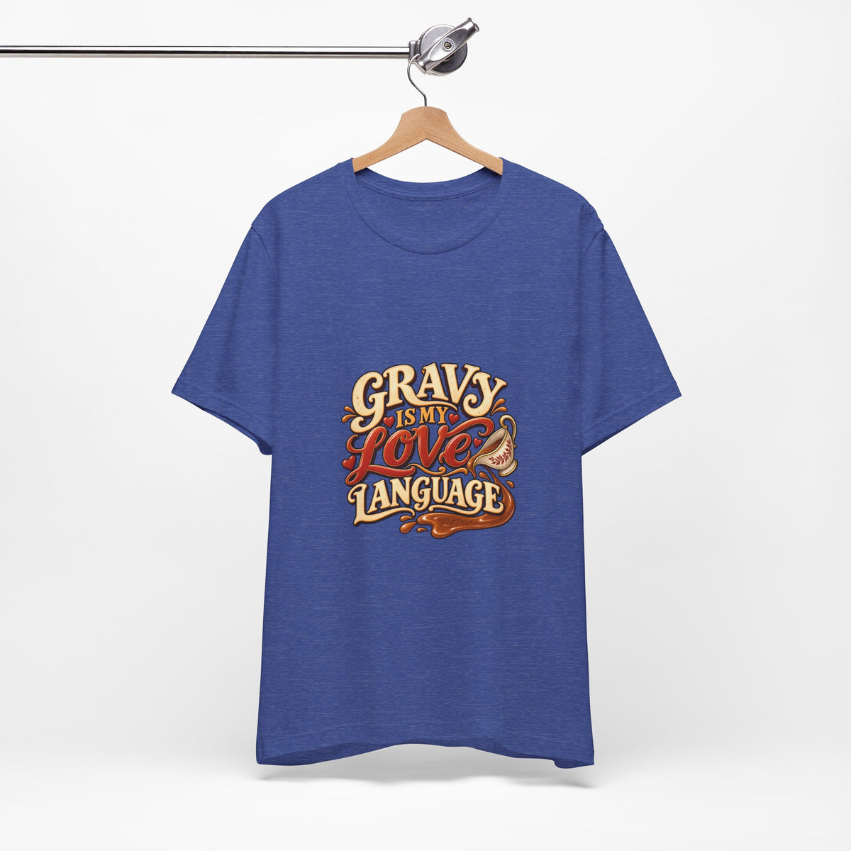 Gravy Is My Love Language T-Shirt — Funny Thanksgiving Foodie Tee, Turkey Dinner Humor Shirt, Fall Gift