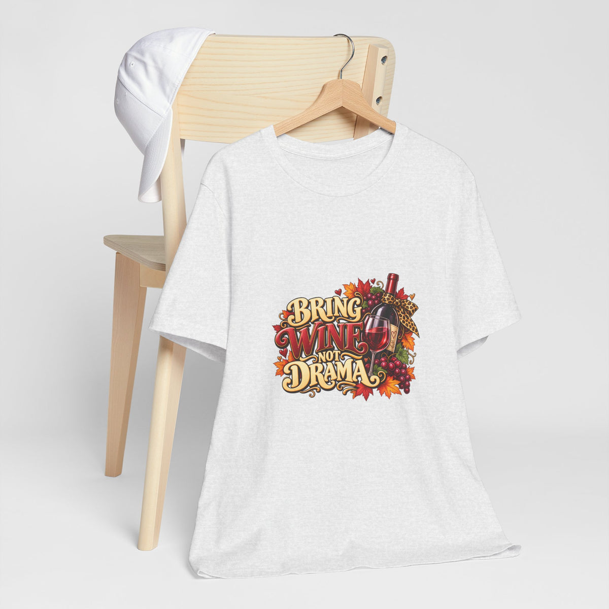 Bring Wine Not Drama T-Shirt — Funny Thanksgiving Wine Lover Tee, Fall Family Gathering Shirt, Holiday Gift for Her