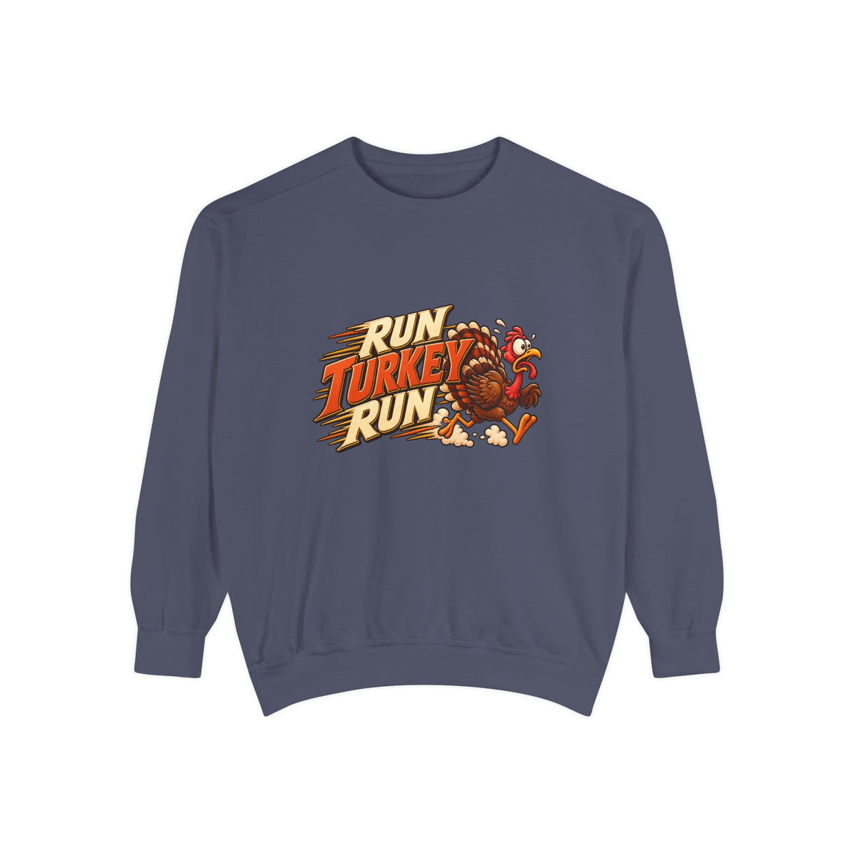 Run Turkey Run Sweatshirt — Funny Thanksgiving Crewneck Sweatshirt, Turkey Day Humor, Fall Family Gathering Top