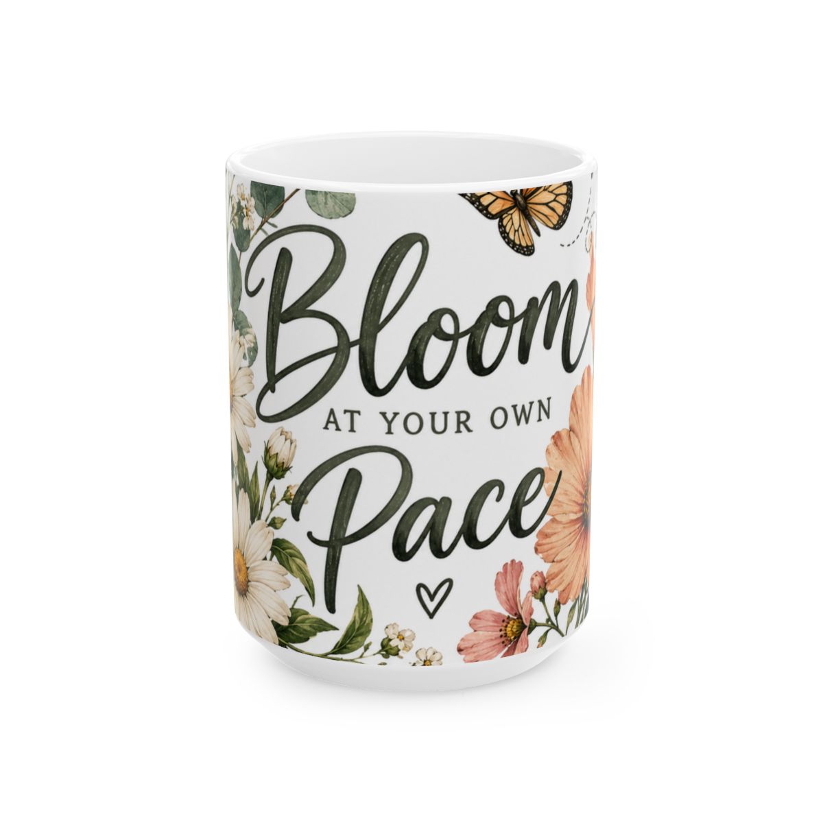 Bloom at Your Own Pace Mug | Floral Ceramic Coffee Cup